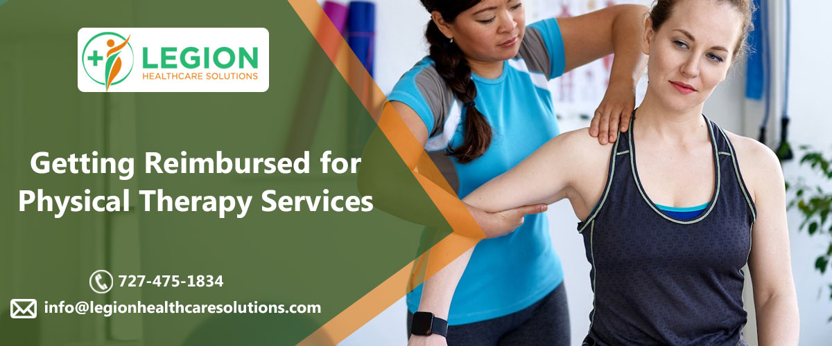 Getting Reimbursed for Physical Therapy Services