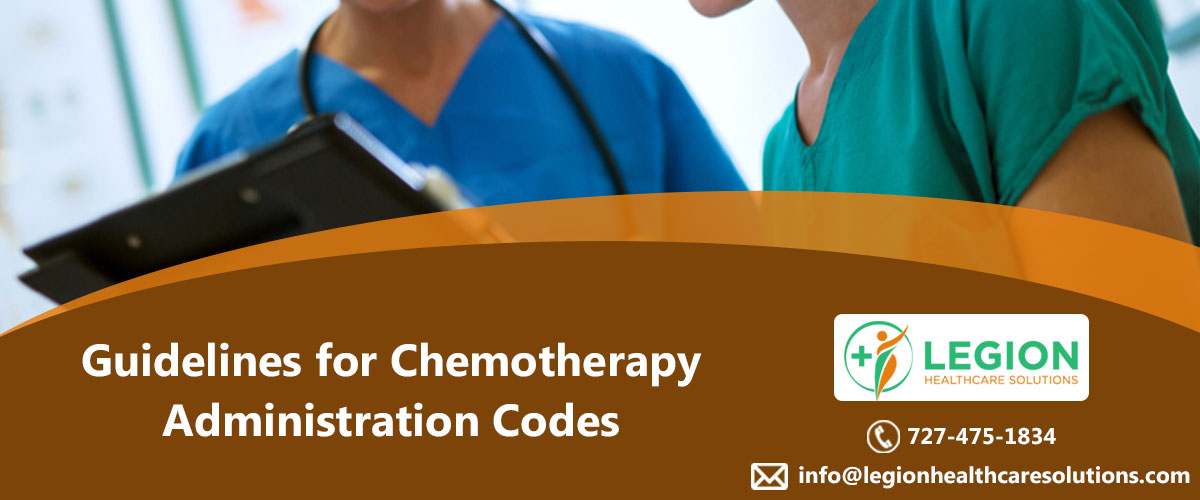 Guidelines for Chemotherapy Administration Codes