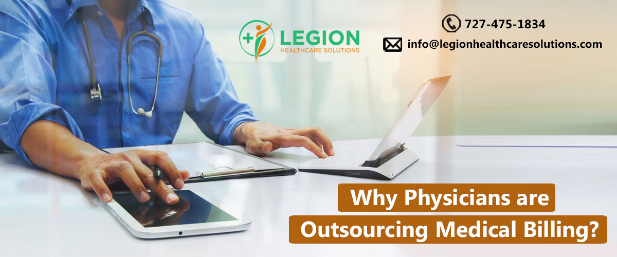 Why Physicians are Outsourcing Medical Billing?