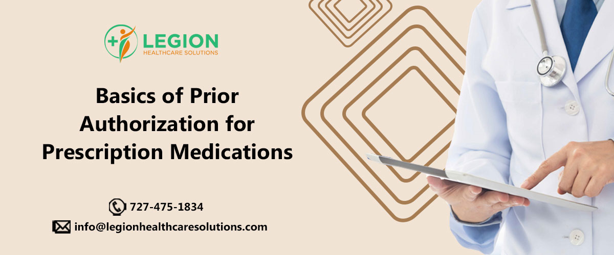 Basics of Prior Authorization for Prescription Medications