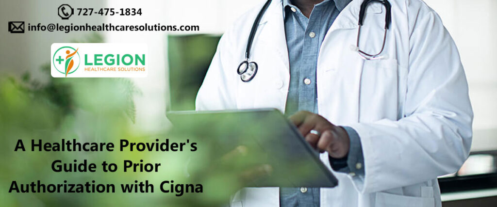 A Healthcare Provider's Guide to Prior Authorization with Cigna