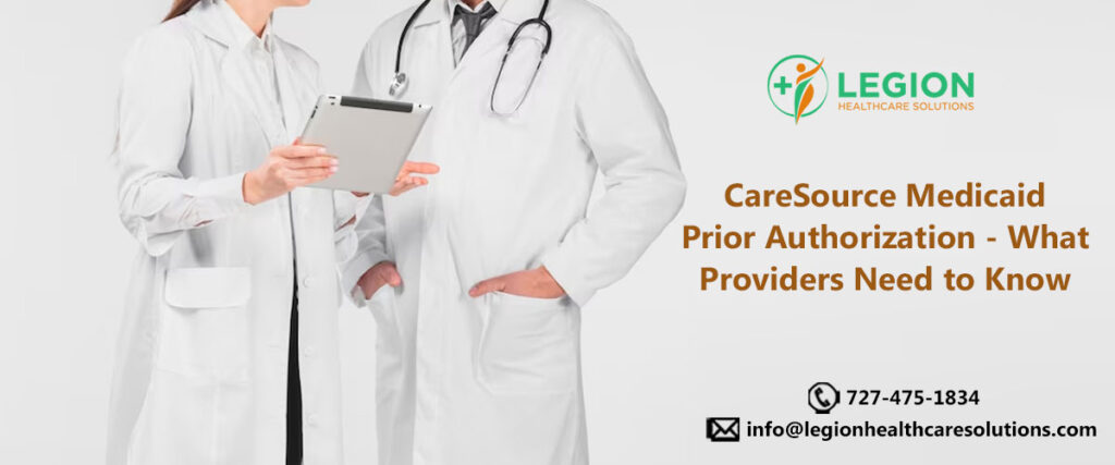CareSource Medicaid Prior Authorization - What Providers Need to Know