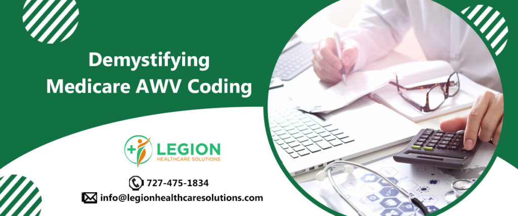 Demystifying Medicare AWV Coding
