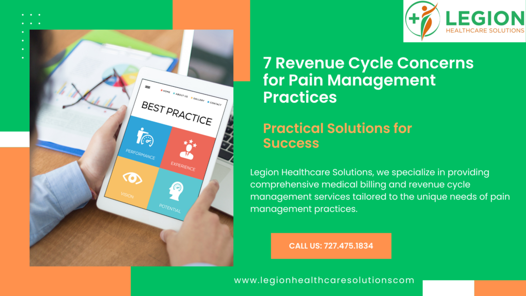7 Revenue Cycle Concerns for Pain Management Practices and Practical Solutions for Success