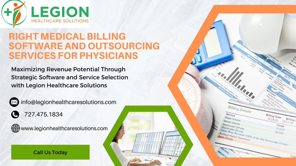 The Vital Role of Choosing the Right Medical Billing Software and Outsourcing Services for Physicians